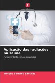 Aplicação das radiações na saúde