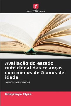 Avaliação do estado nutricional das crianças com menos de 5 anos de idade - Elysé, Ndayizeye