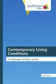 Contemporary Living Conditions