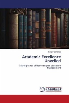 Academic Excellence Unveiled - Banerjee, Sanjay