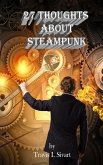 27 Thoughts About Steampunk