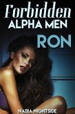 Forbidden Alpha Men - Ron (Naughty Confessions, #1) (eBook, ePUB) Forbidden Alpha Men - Ron (Naughty Confessions, #1) (eBook, ePUB)