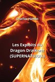 Les Exploits du Dragon Draikonz (SUPERNATURAL)