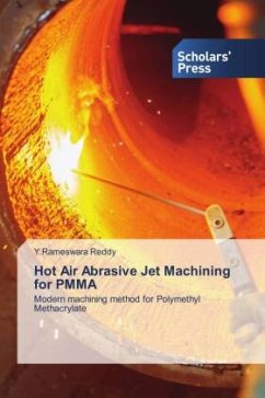 Hot Air Abrasive Jet Machining for PMMA - Reddy, Y.Rameswara