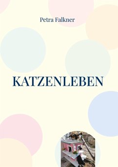 Katzenleben - Falkner, Petra