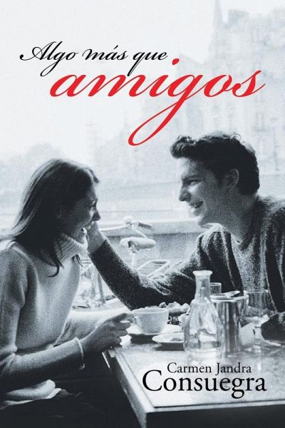 Algo Más Que Amigos Algo Más Que Amigos