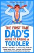 The First Time Dad's Guide to Raising a... - Bild 1
