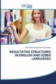 RESULTATIVE STRUCTURES IN ENGLISH AND UZBEK LANGUAGES