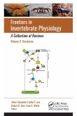Frontiers in Invertebrate Physiology: A Collection of Reviews (eBook, PDF)