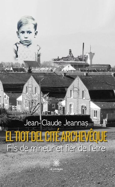 El tiot del cité Archevêque (eBook, ePUB) El tiot del cité Archevêque (eBook, ePUB)