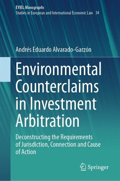 Environmental Counterclaims in Investment Arbitration (eBook, PDF) - Alvarado-Garzón, Andrés Eduardo