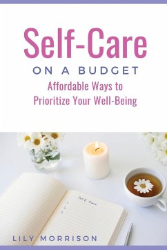 Self-Care on a Budget - Morrison, Lily