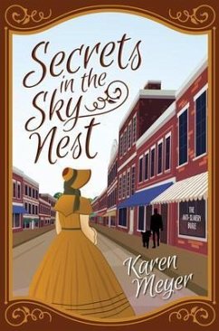 Secrets in the Sky Nest (eBook, ePUB) - Meyer, Karen