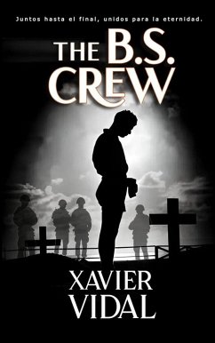 The B.S. Crew (eBook, ePUB) - Vidal, Xavier