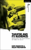 Theatre and its Audiences (eBook, ePUB) Theatre and its Audiences (eBook, ePUB)