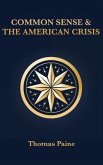 Common Sense & The American Crisis (eBook, ePUB)