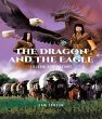 The Dragon and The Eagle: Follow Our... - Bild 1