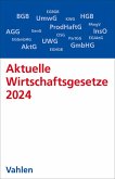 Aktuelle Wirtschaftsgesetze 2024 (eBook, PDF)