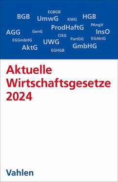 Aktuelle Wirtschaftsgesetze 2024 (eBook, PDF)