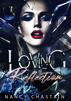 Loving Reflection (eBook, ePUB) - Chastain, Nancy