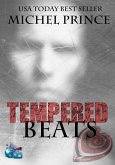 Tempered Beats (The Getaway Chronicles) (eBook, ePUB)