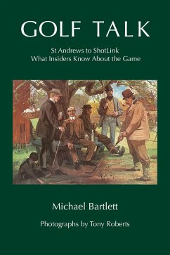 Golf Talk (eBook, ePUB) - Bartlett, Michael