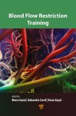 Blood Flow Restriction Training (eBook, ePUB)