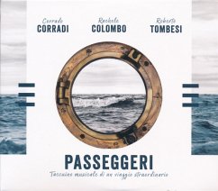 Passeggeri - Taccuino Musicale Di Un Viaggio Strao - Corradi,Corrado/Colombo,Rachele/Tombesi,Roberto