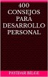 400 Consejos Para Desarrollo Personal... - Bild 1