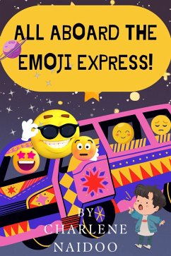 Cover All Aboard The Emoji Express! (eBook, ePUB)