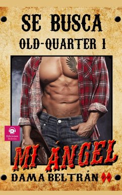 Cover Mi ángel (Old-Quarter (ES), #1) (eBook, ePUB)