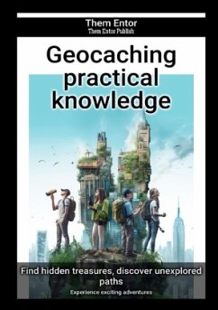 Geocaching practical knowledge - Entor, Them