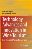 Technology Advances and Innovation in Wine Tourism