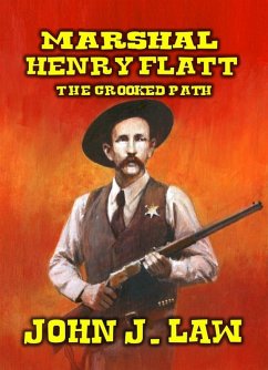 Cover Marshal Henry Flatt - The Crooked Path (eBook, ePUB)