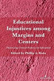 Educational Injustices among Margins and Centers (eBook, ePUB)
