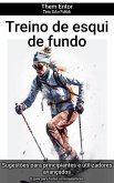 Treino de esqui de fundo (eBook, ePUB)