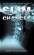 Slim Chances: A True Story of Struggle,... - Bild 1