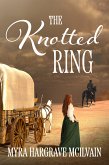 The Knotted Ring (eBook, ePUB)