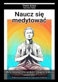 Naucz sie medytowac