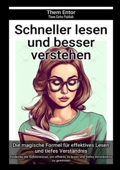 Schneller lesen und besser verstehen - Entor, Them