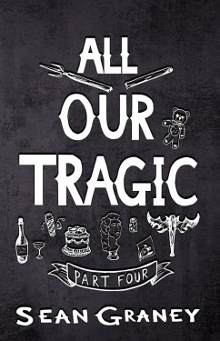 Cover All Our Tragic - Part IV (eBook, ePUB)