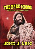 The Dark Woods (eBook, ePUB) The Dark Woods (eBook, ePUB)