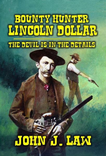 Lincoln Dollar - The Devil Is In The Details (eBook, ePUB)