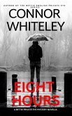 Eight Hours: A Bettie Private Eye Mystery Novella (The Bettie English Private Eye Mysteries, #16) (eBook, ePUB)