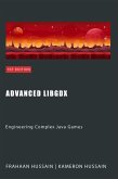 Advanced LibGDX: Engineering Complex Java Games (LibGDX series) (eBook, ePUB)