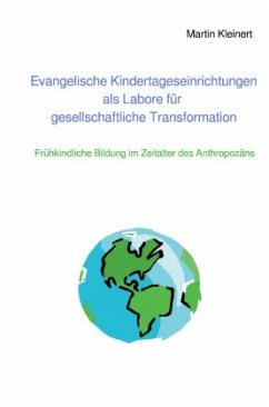 Cover Evangelische Kindertageseinrichtungen als Labore für gesellschaftliche Transformation