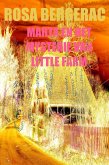 Marta en het mysterie van Little Farm (A Gold Story, #5) (eBook, ePUB)
