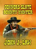 Connors Slate Bounty Hunter (eBook, ePUB)