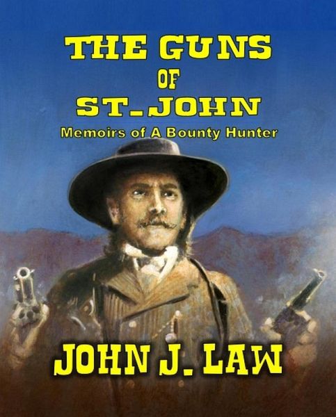 The Guns Of St John (eBook, ePUB) The Guns Of St John (eBook, ePUB)