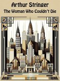 The Woman Who Couldn't Die (eBook, ePUB)